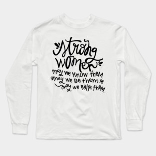 Strong Women Long Sleeve T-Shirt
