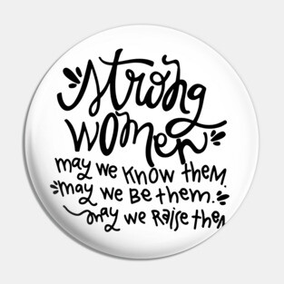 Strong Women Pin
