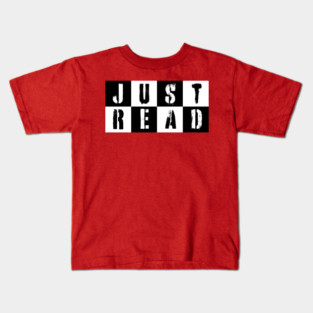 Just Read Kids T-Shirt