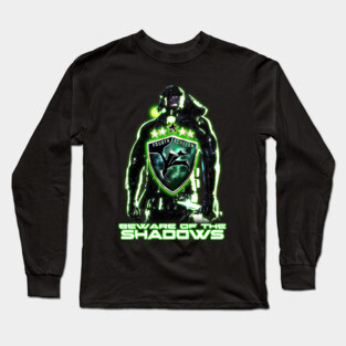 Beware of the Shadows Long Sleeve T-Shirt