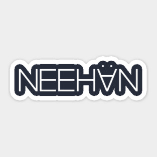 NEEHAN Sticker