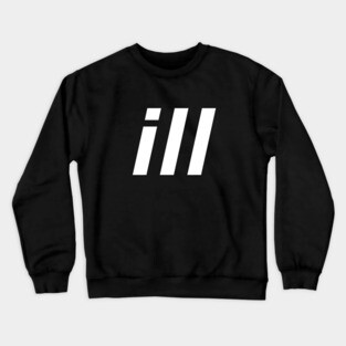 ill Crewneck Sweatshirt