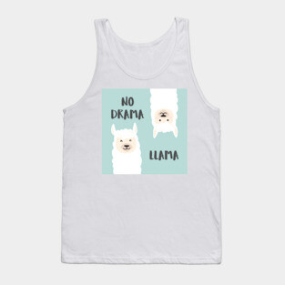 No Drama Llama Funny Tee Tank Top