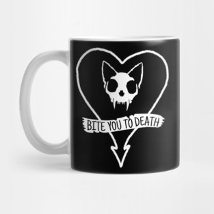 Bite you to Death! Mug