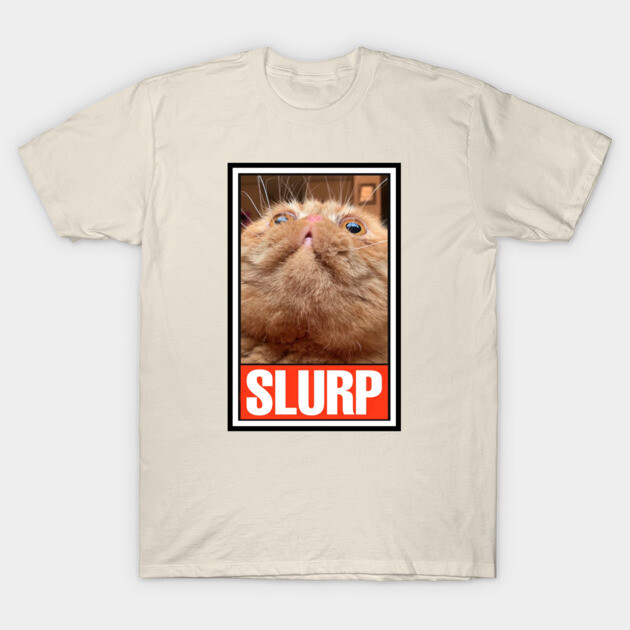 RUFUS the SLURPY CAT! T-Shirt by Pete the Cat Guy