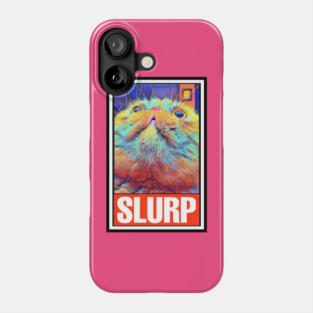 RUFUS the SLURPY CAT (Version 2) Phone Case