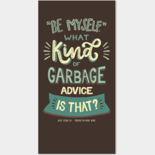 Be Myself - Jake Peralta | Brooklyn 99 Posters and Art