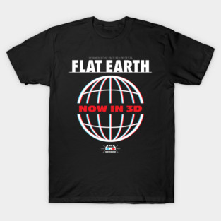 FLAT EARTH 3D T-Shirt