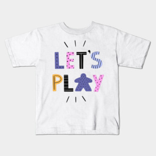 Let's Play Meeple Board Game Kids T-Shirt