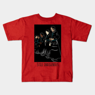 Still indigenous Kids T-Shirt
