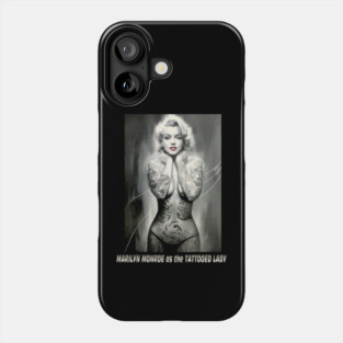 Marilyn Monroe as The Tattooed Lady Print Phone Case