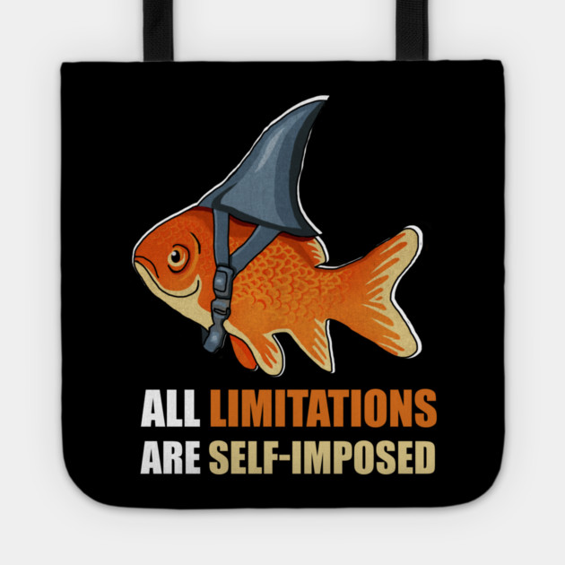 Motivational Quote, Goldfish Shark Tote by logiamerch