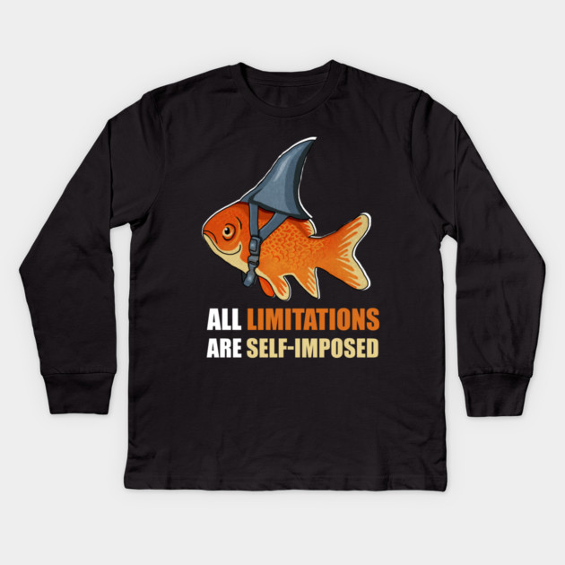 Motivational Quote, Goldfish Shark Kids Long Sleeve T-Shirt by logiamerch