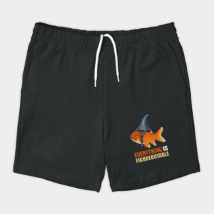 Motivational Quote, Figureoutable, Goldfish Shark Shorts