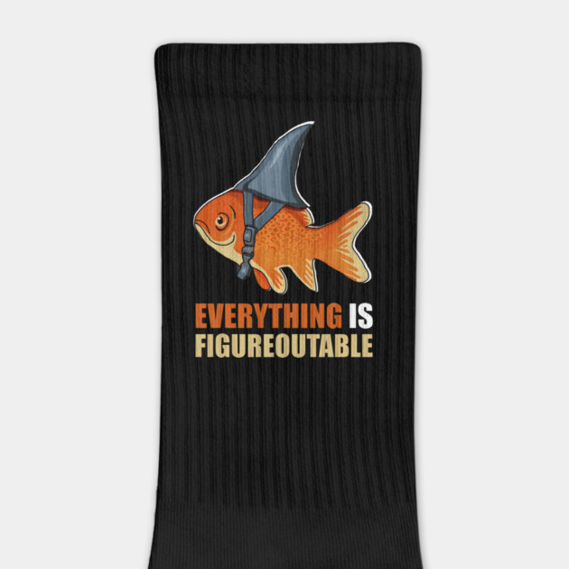 Motivational Quote, Figureoutable, Goldfish Shark by logiamerch