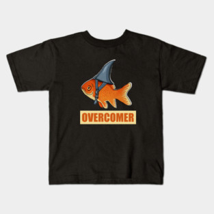 Motivational Overcomer, Goldfish Shark Kids T-Shirt