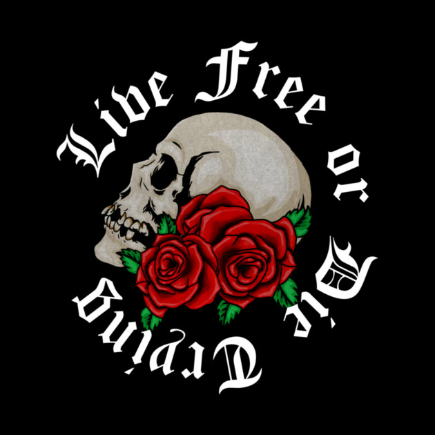 Live Free, Motivational Quote, Skull Art by logiamerch