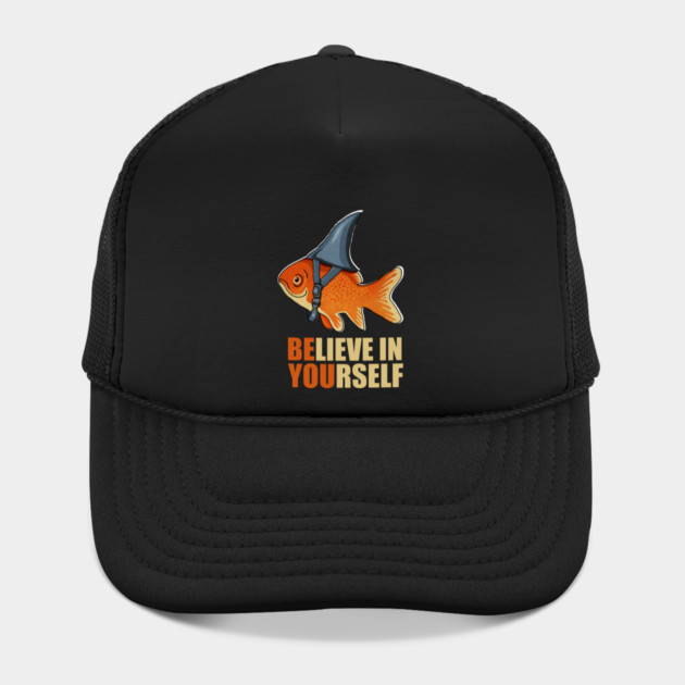 Motivational, Believe in Yourself, Goldfish Shark by logiamerch