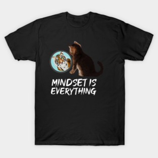 Mindset Motivational, Kitten and Tiger T-Shirt