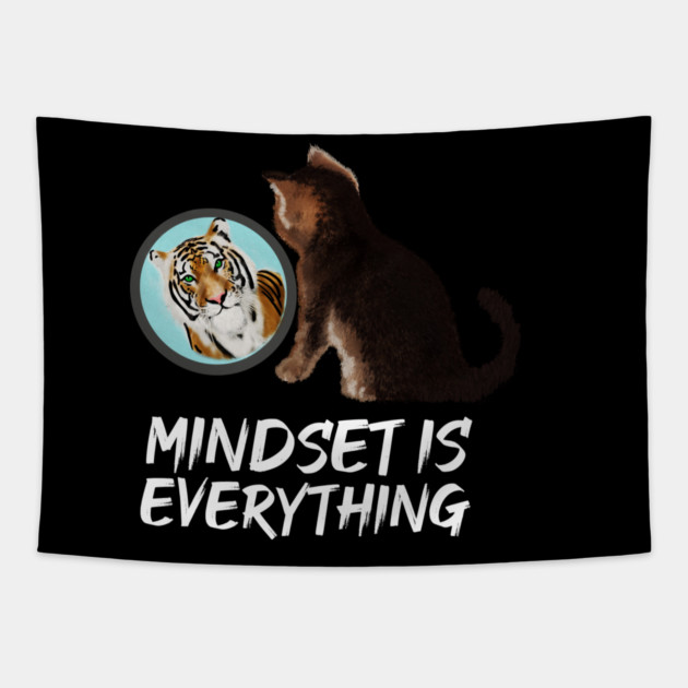 Mindset Motivational, Kitten and Tiger Tapestry by logiamerch