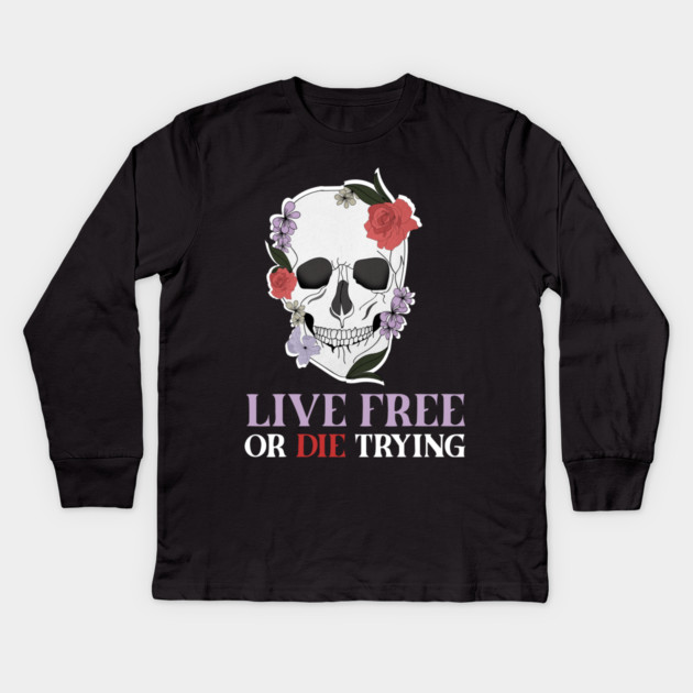 Motivational Quote, Living Free, Floral Skull Kids Long Sleeve T-Shirt by logiamerch