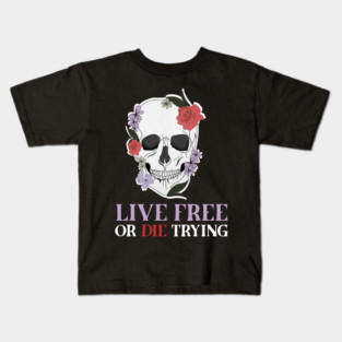 Motivational Quote, Living Free, Floral Skull Kids T-Shirt