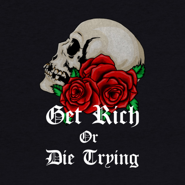 Floral Skull Get Rich Motivational Quote by logiamerch