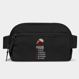 Rose Skull Art with Motovational Quote Haters Bag