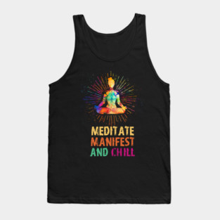 Meditate Manifest and Chill, Yoga Tank Top