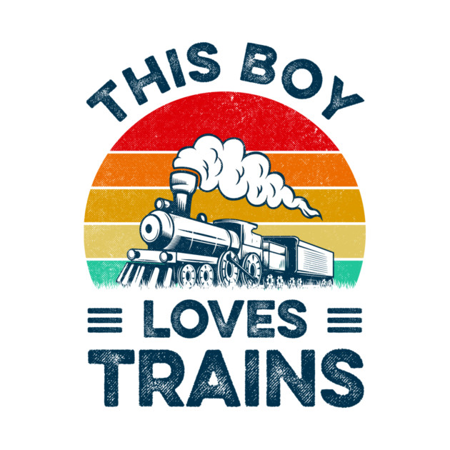 This Boy Loves Trains Gift Train Wagon Lover Gifts Train T