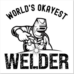 Welding Posters and Art