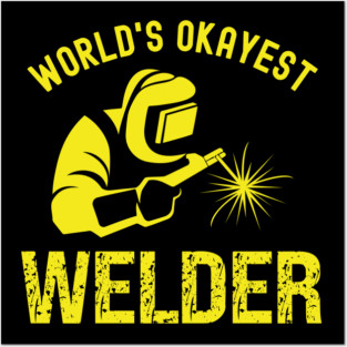 Welding Posters and Art