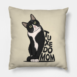 Tuxedo Cat Mom Pillow