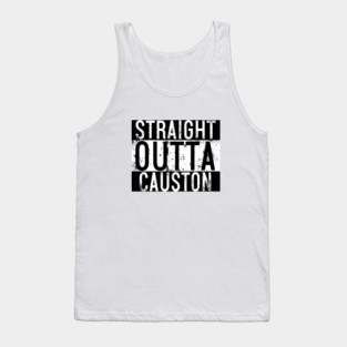 Straight Outta Causton Tank Top