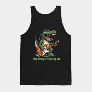 A T-Rex Dinosaur Singing Madly & Playing a Big Axe Tank Top