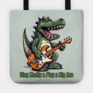 A T-Rex Dinosaur Singing Madly & Playing a Big Axe Tote