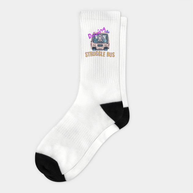 Driving the Struggle Bus Socks by Luxinda