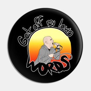Get off my lawn, words! Pin