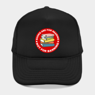 Books Are For Reading Hat