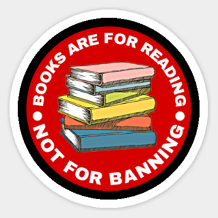 Books Are For Reading Sticker
