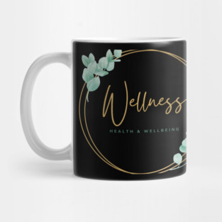 Wellness, Health and Wellbeing Mug