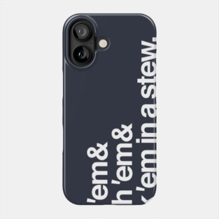 PO-TA-TOES Phone Case