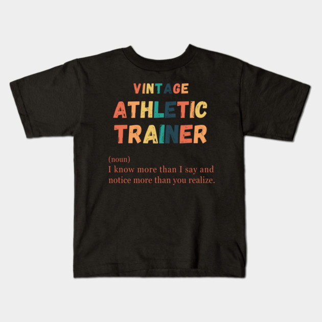 Funny Sports Definition Athletic Trainer Kids T-Shirt by Prinyos