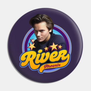 River Phoenix Pin