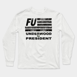 FRANK 4 PREZ Long Sleeve T-Shirt