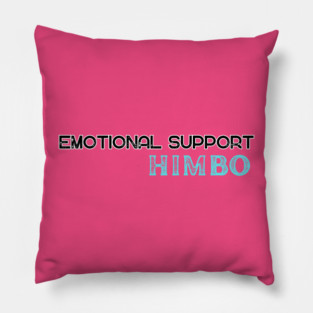 Emotional Support Himbo Pillow