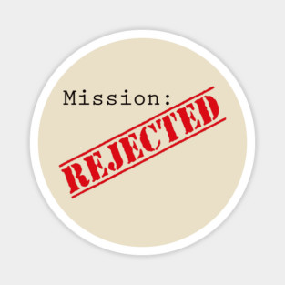 Mission: Rejected Title Splash (Red) Magnet