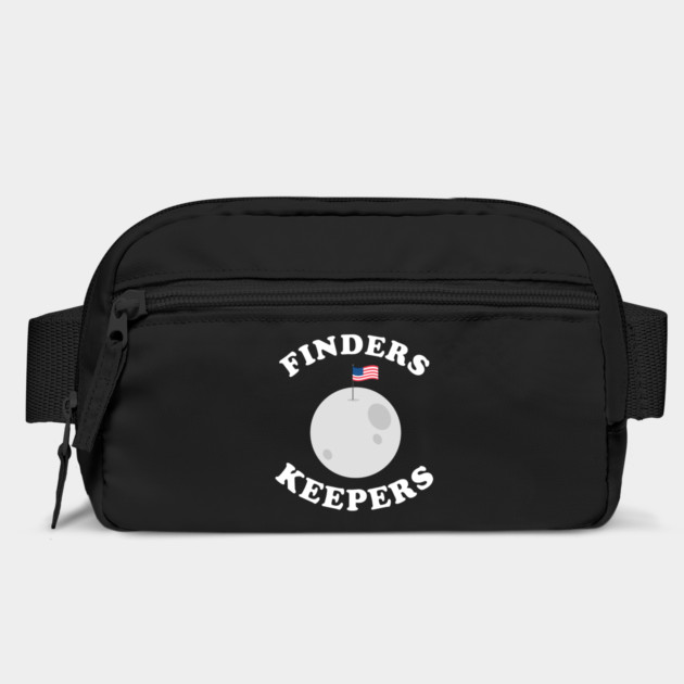 Finders Keepers Funny Moon Flag by dumbshirts