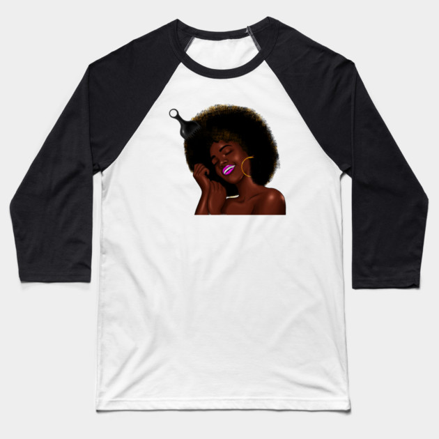 Afro Woman with Comb in her Hair, African Woman Baseball T-Shirt by logiamerch
