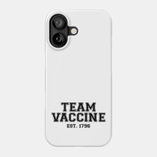 Team Vaccine Black Phone Case